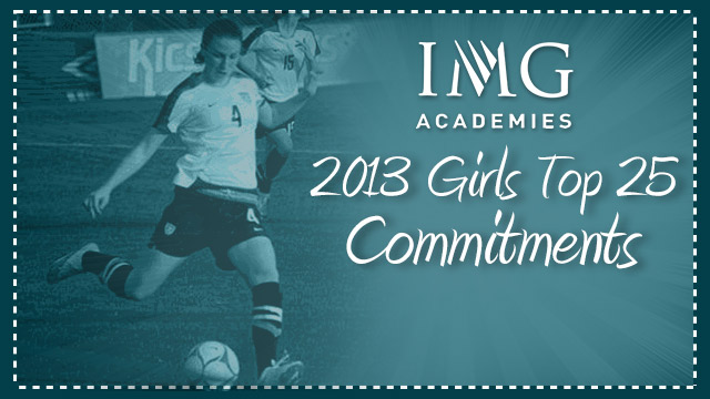 2013 Girls IMG Academy 150: Top 25 Commits