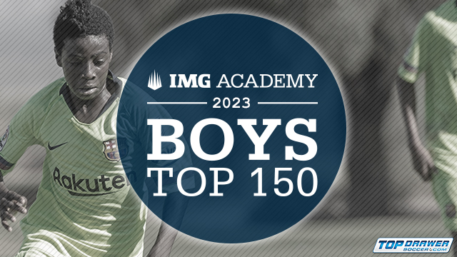 IMG Top 150 Players:  Boys Class of 2023