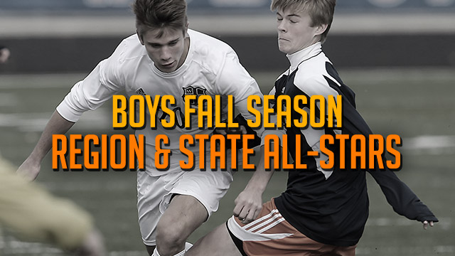 HS Boys: Fall Region, State All-Stars