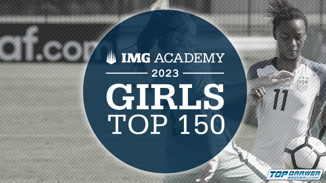 IMG Top 150 Players:  Girls Class of 2023