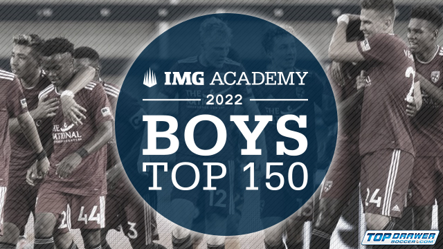 IMG Top 150 Players: Boys Class of 2022