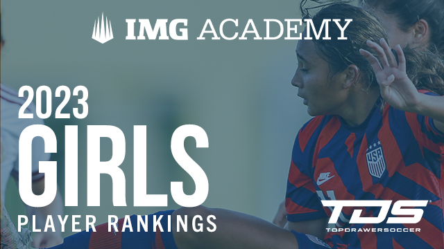 IMG Top Club Soccer Players Girls 2023 Club Soccer Youth Soccer