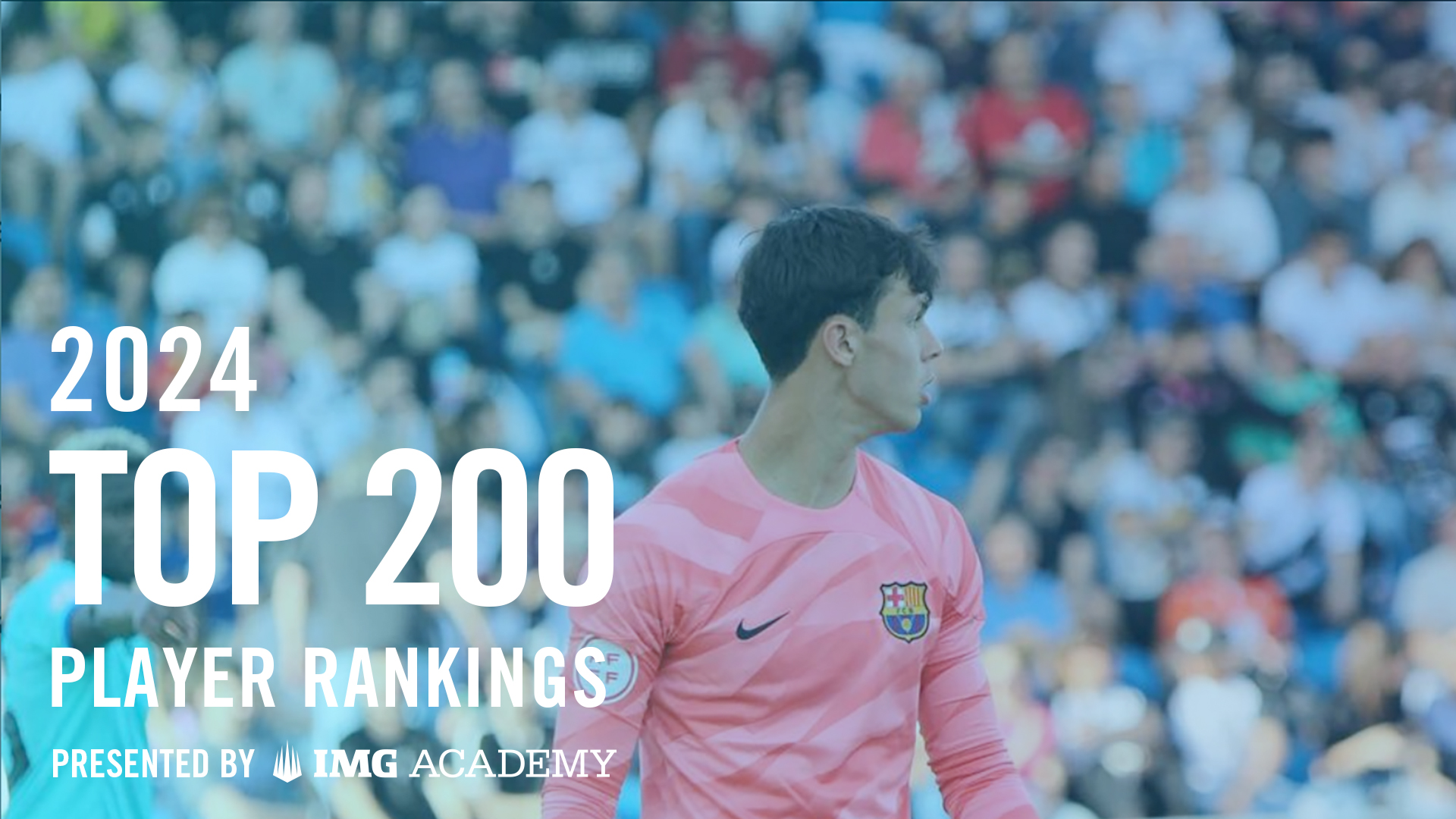 IMG Academy Player Rankings: Boys 2024
