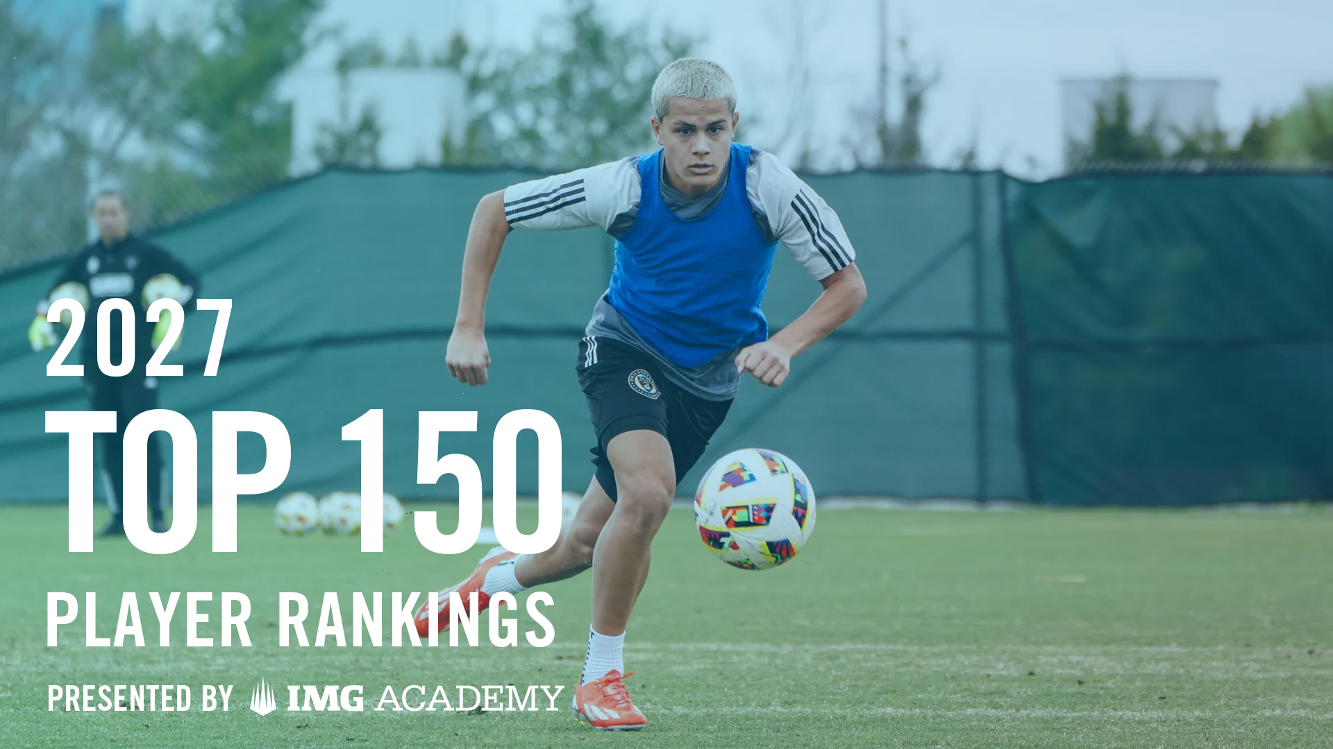 IMG Academy Player Rankings: Boys 2027